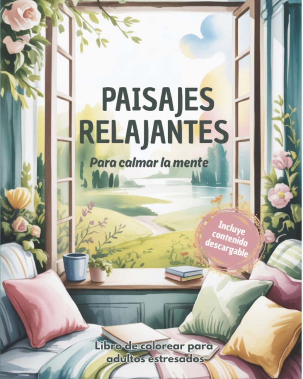 Portada de Paisajes relajantes para calmar la mente