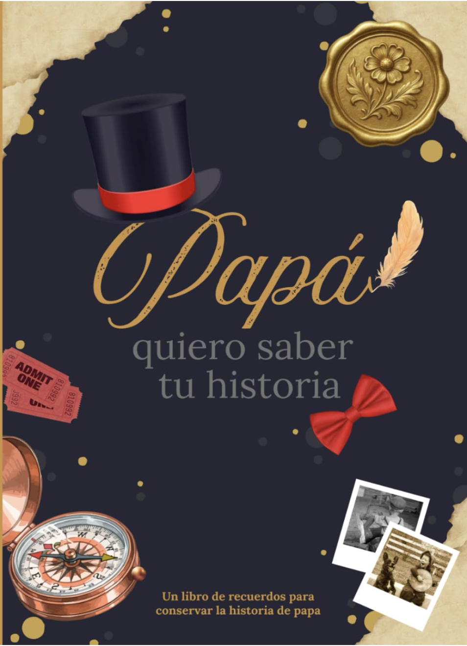 Portada de Papá, quiero saber tu historia